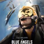 New Documentary THE BLUE ANGELS Releases in IMAX Theaters for One Week Only Starting May 17, Streaming on Prime Video May 23