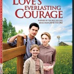 Hallmark Channel’s LOVE’S EVERLASTING COURAGE on DVD May 8