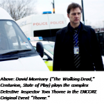 ENCORE’s Summer Plans Include UK Crime Drama THORNE