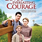 DVD Review: Janette Oke’s Love’s Everlasting Courage