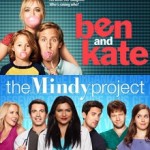 Watch the BEN AND KATE and THE MINDY PROJECT Pilots Now