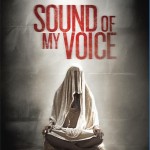 Blu-ray Review: SOUND OF MY VOICE