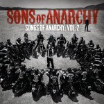 Giveaway: SONS OF ANARCHY Songs of Anarchy, Vol 2 – CLOSED