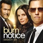 DVD Review: BURN NOTICE Season Six