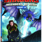 The Year of the Dragon Continues with DRAGONS: DEFENDERS OF BERK Part 2 on DVD May 27th!