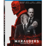 MARAUDERS Arrives on Blu-ray & DVD September 13