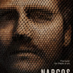 Netflix Releases New Trailer and Poster for NARCOS Season 2