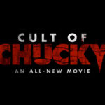 Chucky is Back in Most Chilling Chapter Yet — CULT OF CHUCKY