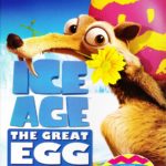 DVD Review: ICE AGE: THE GREAT EGG-SCAPADE