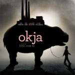 Netflix Releases Trailer For Original Film OKJA From Director Bong Joon Ho