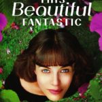 DVD Review: THIS BEAUTIFUL FANTASTIC