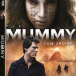 THE MUMMY, Starring Tom Cruise & Sofia Boutella – Unleashes on 4K UltraHD, Blu-ray & DVD September 12
