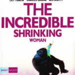 Blu-ray Review: THE INCREDIBLE SHRINKING WOMAN – Collector’s Edition