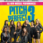 4K Ultra HD/Blu-ray Review: PITCH PERFECT 3