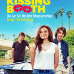 Netflix Original Film THE KISSING BOOTH Premieres Globally on May 11