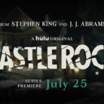 Hulu Releases Teaser for CASTLE ROCK, Premiering July 25