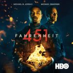 Ray Bradbury’s Classic Novel FAHRENHEIT 451 Comes to Life on Digital Download June 18, and on Blu-ray & DVD September 18