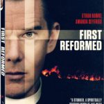 FIRST REFORMED Arrives on Blu-ray & DVD August 21