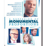 A HAPPENING OF MONUMENTAL PROPORTIONS Arrives on DVD & Digital October 23