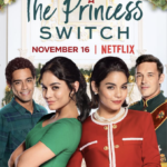 Netflix Releases Trailer for THE PRINCESS SWITCH, Launching Globally November 16