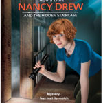 NANCY DREW AND THE HIDDEN STAIRCASE Available Now on Digital, and on Blu-ray & DVD April 2