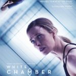WHITE CHAMBER Arrives on Blu-ray & DVD May 21