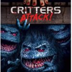 Award-Winning VO Actor Steve Blum Gives Voice To The Creatures in CRITTERS ATTACK, on Blu-ray July 23