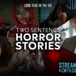 All Episodes of Anthology Series TWO SENTENCE HORROR STORIES Now Available on Netflix