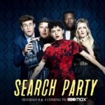 Two New Seasons of Breakout Comedy Thriller SEARCH PARTY Coming to HBO Max