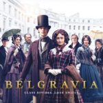 EPIX Releases Brand-New Trailer and Official Key Art for BELGRAVIA