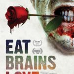 Zombie Rom-Com EAT, BRAINS, LOVE Arrives on Digital February 14