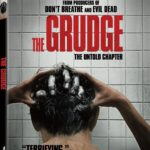 THE GRUDGE Arrives on Digital March 10, and on Blu-ray & DVD March 24
