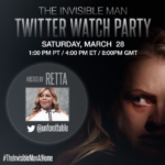This Weekend, Join Special Guests For Twitter Watch Parties of THE HUNT, THE INVISIBLE MAN, & EMMA