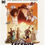 DC’S LEGENDS OF TOMORROW: THE COMPLETE FIFTH SEASON Arrives on Blu-ray & DVD September 22