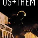 ROGER WATERS: US + THEM Available For Digital Purchase & Rental June 16