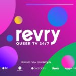 Revry Launches Free Multi-Channel LGBTQ+ Virtual Cable Network for Pride