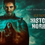 AMC Renews ELI ROTH’S HISTORY OF HORROR for Third Season