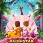 BARB & STAR GO TO VISTA DEL MAR Premieres Everywhere You Rent Movies February 12