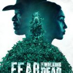 AMC Releases New Key Art & Promo for FEAR THE WALKING DEAD Season 6B