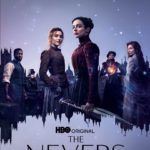 HBO Drama Series THE NEVERS Debuts April 11
