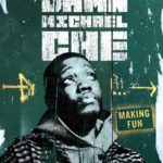 HBO Max Releases Official Trailer & Key Art For New Comedy Series THAT DAMN MICHAEL CHE