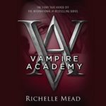 Peacock Announces Straight to Series Order of New Drama VAMPIRE ACADEMY From Julie Plec