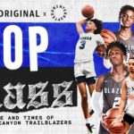 IMDb TV Greenlights Season 2 of UNINTERRUPTED’S Docuseries TOP CLASS: THE LIFE AND TIMES OF THE SIERRA CANYON TRAILBLAZERS