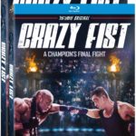 CRAZY FIST Arrives on Blu-ray, DVD & Digital September 14
