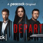 Season Two of Conspiracy Thriller DEPARTURE, Starring Archie Panjabi, Premieres August 5 on Peacock