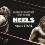First Three Episodes of HEELS, Starring Stephen Amell & Alexander Ludwig, Available To Stream For Free Beginning Tomorrow