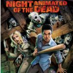 NIGHT OF THE ANIMATED DEAD Arrives on Digital September 21, and on Blu-ray & DVD October 5