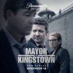 Paramount+ Debuts First Look Trailer for New Original Drama Series MAYOR OF KINGSTOWN