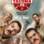 First Look at TACOMA FD Season 3, Premiering September 16 on truTV