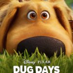 Disney+ Releases New Trailer and Key Art For Pixar Animation Studios’ DUG DAYS, Premiering September 1